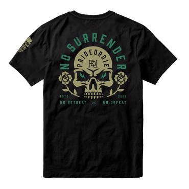 PRiDEorDiE no surrender T-Shirt -black